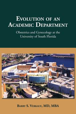 Evolution of an Academic Department By Barry S. Verkauf Mba Cover Image