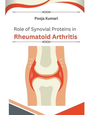 Role of synovial proteins in rheumatoid arthritis Cover Image