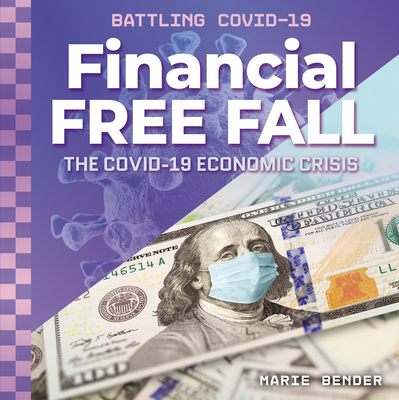 Financial Free Fall: The Covid-19 Economic Crisis Cover Image