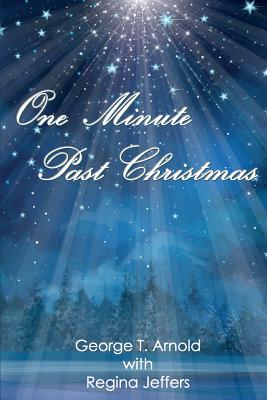 Cover for One Minute Past Christmas