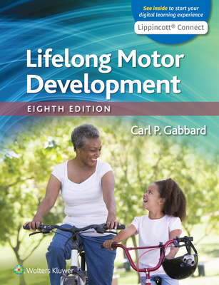 Lifelong Motor Development 8e Lippincott Connect Standalone Digital ...