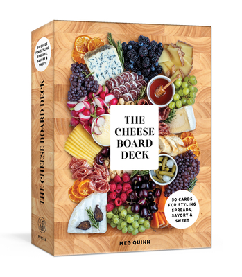 The Cheese Board Deck: 50 Cards for Styling Spreads, Savory and Sweet Cover Image