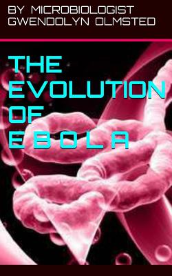 The Evolution of Ebola Cover Image