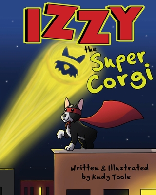Izzy the Super Corgi Cover Image