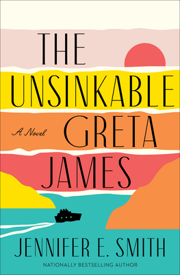 Cover Image for The Unsinkable Greta James: A Novel