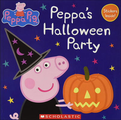 Peppa's Halloween Party (Peppa Pig) By Scholastic Editors Cover Image