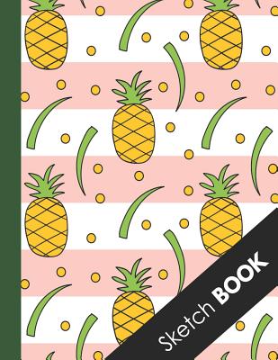 Sketch Book: Large Pink Pineapple Pattern Sketchbook: Perfect For Sketching, Drawing And Creative Doodling By Happy Draw Sketchbooks Cover Image