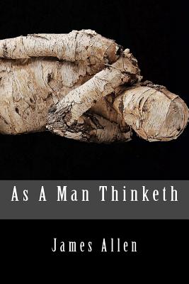 As A Man Thinketh