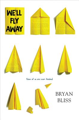 We'll Fly Away By Bryan Bliss Cover Image