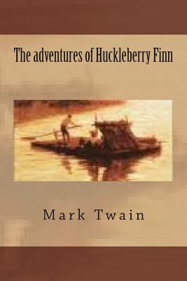 The Adventures of Huckleberry Finn (Paperback) | Tattered Cover Book Store