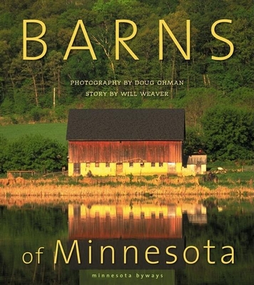 Barns of Minnesota (Minnesota Byways) Cover Image