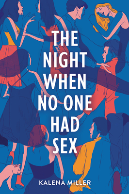 Cover for The Night When No One Had Sex