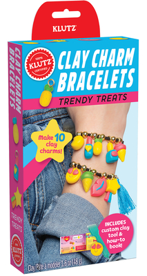 Clay Charm Bracelets: Trendy Treats By Klutz (Created by) Cover Image