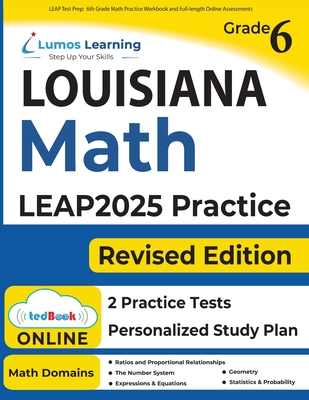 LEAP Test Prep: 6th Grade Math Practice Workbook and Full-length Online Assessments: LEAP Study Guide Cover Image