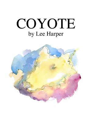 The Coyotes of Carthage by Steven Wright
