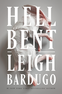 Hell Bent By Leigh Bardugo Cover Image