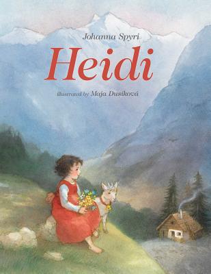 Heidi By Johanna Spyri, Maja Dusíková  (Illustrator) Cover Image