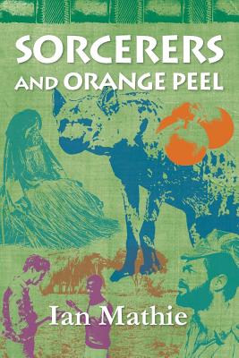 Sorcerers and Orange Peel Cover Image