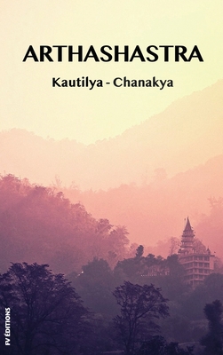 Arthashastra: a treatise on the art of government By Kautilya-Chanakya Cover Image