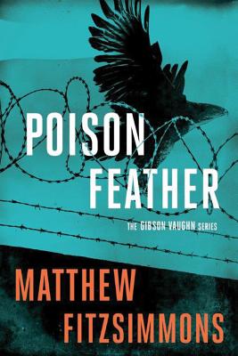 Cover for Poisonfeather (Gibson Vaughn #2)