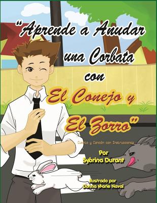 Aprende a Anudar Una Corbata Con El Conejo y El Zorro cover