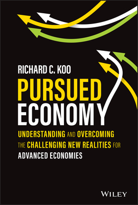Pursued Economy By Richard C. Koo Cover Image