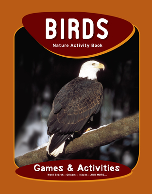 Birds Nature Activity Book: Games & Activities