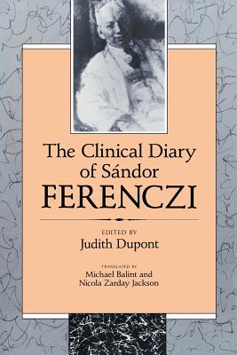 The Clinical Diary of Sándor Ferenczi Cover Image