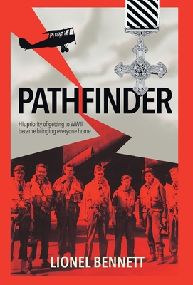 Pathfinder: His priority of getting to WW2 became bringing everyone home