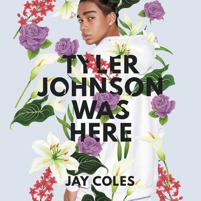Tyler Johnson Was Here Cover Image