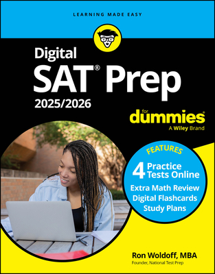 Digital SAT Prep 2025/2026 for Dummies: Book + 4 Practice Tests + Flashcards Online Cover Image