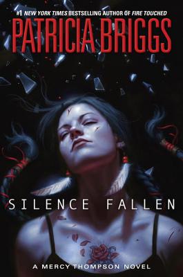 Silence Fallen (A Mercy Thompson Novel #10)