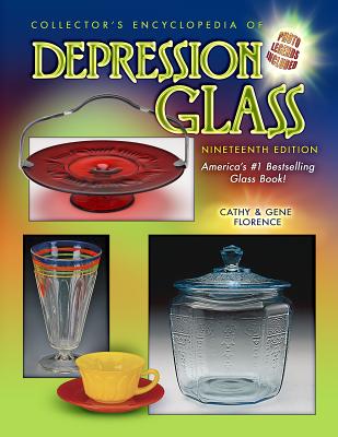 Collector's Encyclopedia of Depression Glass Cover Image