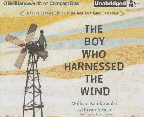 The Boy Who Harnessed the Wind: Young Readers Edition