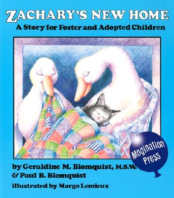 Zachary's New Home: A Story for Foster and Adopted Children Cover Image
