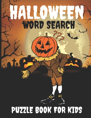 Halloween Word Search Puzzle Book For Kids: Halloween Word Search 