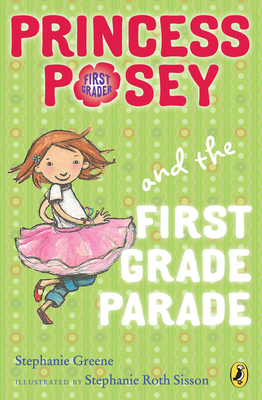 Cover for Princess Posey and the First Grade Parade