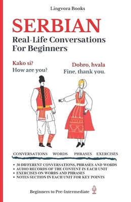 Serbian: Real-Life Conversations for Beginners Cover Image