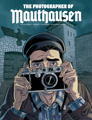The Photographer of Mauthausen By Pedro J. Colombo Cover Image