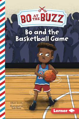Bo and the Basketball Game (Paperback) | Hooked