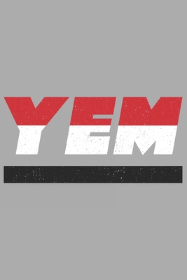 Yem: Yemen Tagesplaner mit 120 Seiten in weiß. Organizer auch als Terminkalender, Kalender oder Planer mit der jemen Flagge By Mes Kar Cover Image
