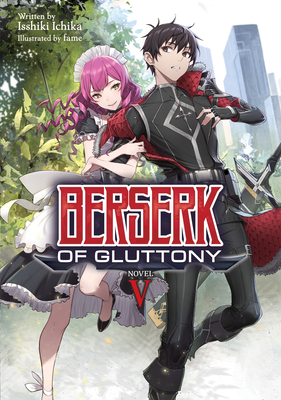 Berserk of Gluttony (Manga) Vol. 5