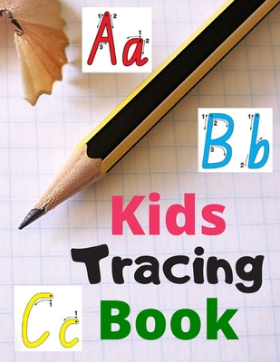 Lots and Lots of Letter Tracing Practice for Kids: Letter Tracing Book for  Preschoolers, Toddlers.My First Learn to Write Workbook, Learn to Write Wor  (Paperback)