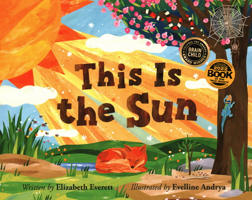 This Is the Sun English and Spanish Paperback Duo By Elizabeth Everett, Evelline Andrya (Illustrator) Cover Image