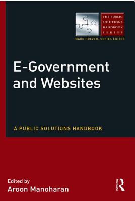 E-Government and Websites: A Public Solutions Handbook Cover Image