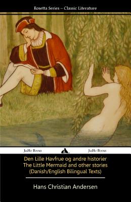 The Little Mermaid and Other Stories (Danish/English Texts) Cover Image