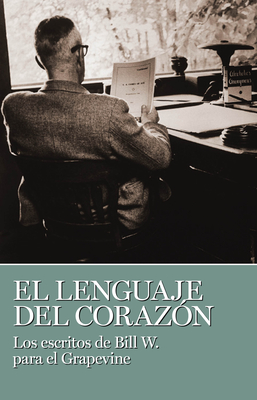 El Lenguaje del Corazón By W. Bill Cover Image