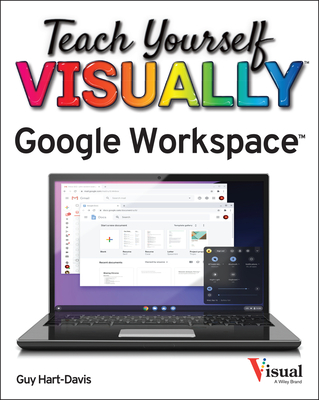 Teach Yourself Visually Google Workspace By Guy Hart-Davis Cover Image