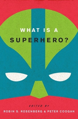 What Is a Superhero? Cover Image