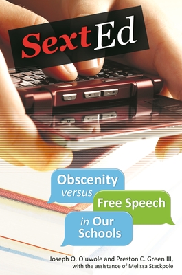 Sext Ed: Obscenity versus Free Speech in Our Schools Cover Image